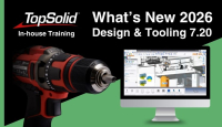 TopSolid What’s New Design & Tooling 7.20